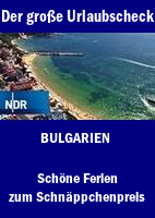 Urlaubs-Check: Bulgarien